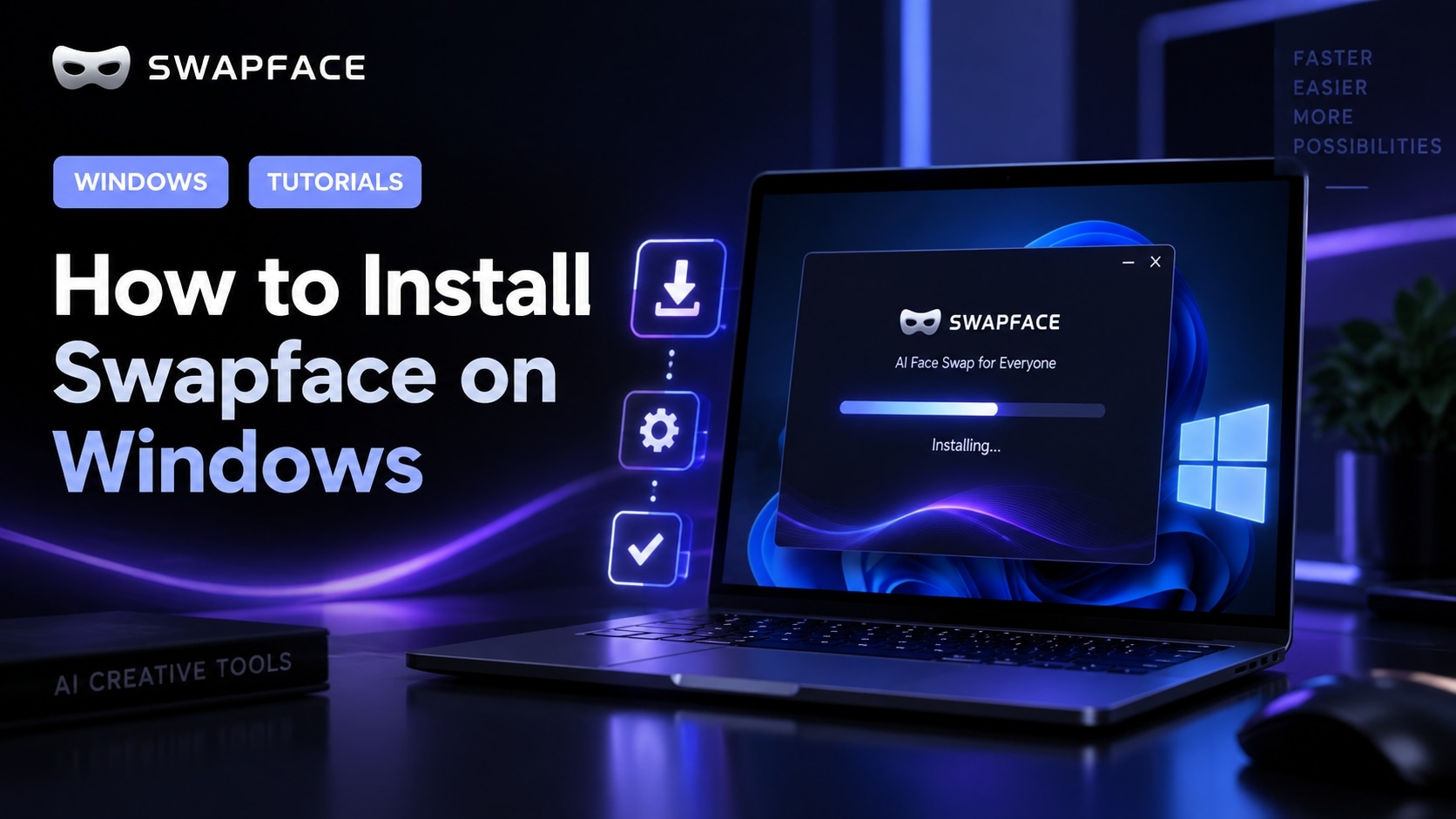 How to Install Swapface on Windows cover with download and install steps