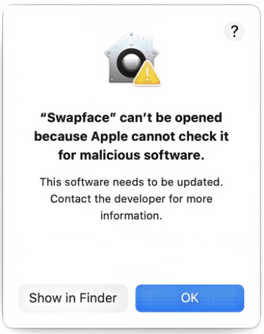 macOS security dialog: Swapface cannot be opened; choose Open Anyway