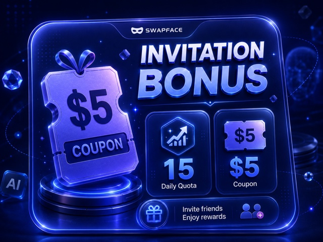 Swapface invitation bonus with $5 coupon and 15 daily quota rewards